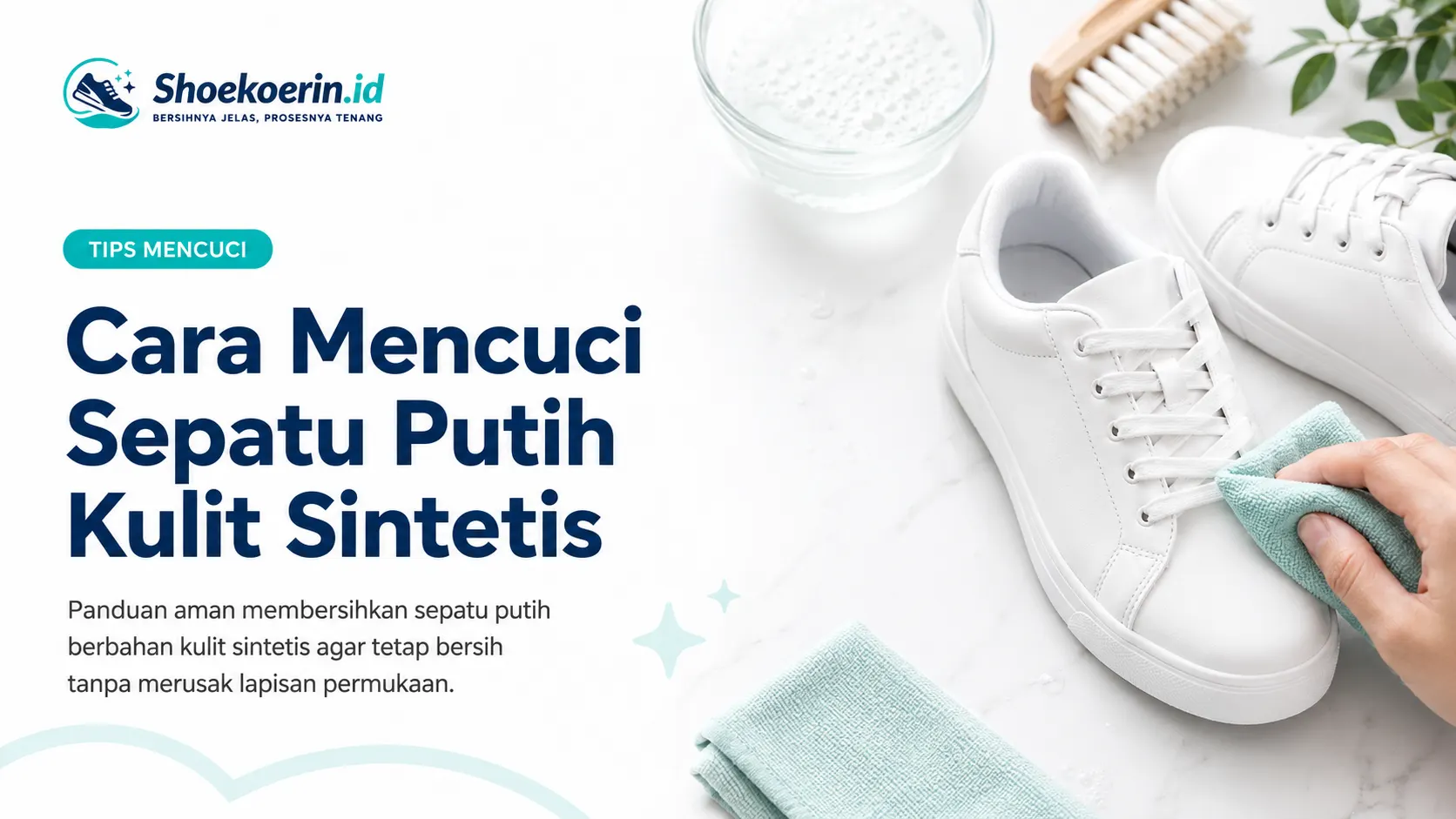 Cara Mencuci Sepatu Putih Kulit Sintetis